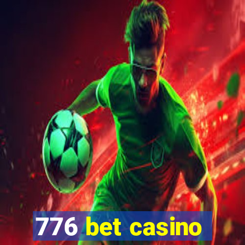 776 bet casino